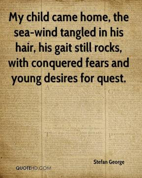 Wind In His Hair Quotes