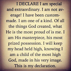 Morning motivation... I Declare! #special #extraordinary #masterpiece ...