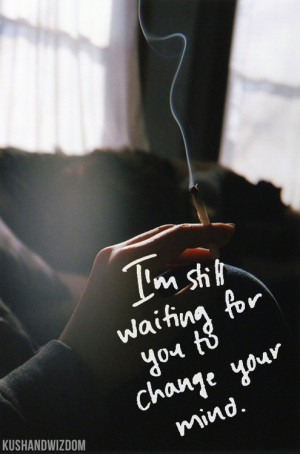 love, mind, quotes, sad, smoke, text, true, waiting
