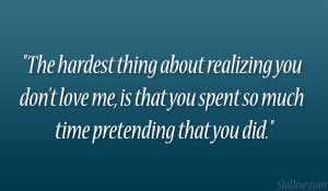 bad+sister+quotes | The hardest thing about realizing you don’t love ...