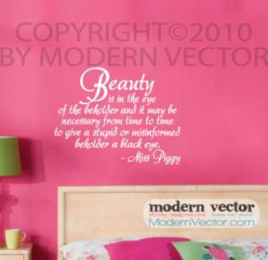 106059684_miss-piggy-beauty-quote-vinyl-wall-quote-decal-bedroom-.jpg