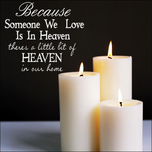 Someone We Love in Heaven Wall Quote Sticker by ABKWallart at Bouf.com