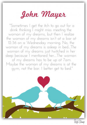 The woman of my dreams - John Mayer