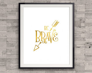 ... Motivational Print, Typographical Print, Inspirational Quote, Gold