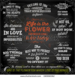 ... Motivational Quotes for Inspirational Art. Chalkboard Background