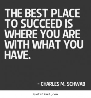 ... charles m schwab more success quotes life quotes motivational quotes