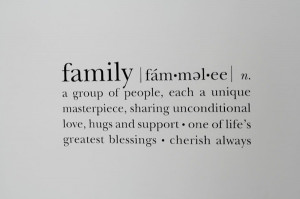 Family - a group of people, each a unique masterpiece, sharing ...