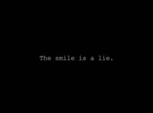 Most popular tags for this image include: lie, quote, smile and text