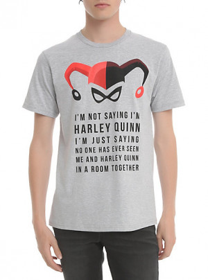 DC Comics Not Saying I'm Harley Quinn T-Shirt SKU : 10168773 $20.50 $5 ...