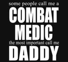 Top Selling Combat Medic Quotes Gifts & Merchandise