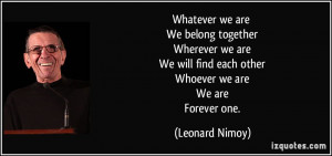 quote-whatever-we-are-we-belong-together-wherever-we-are-we-will-find ...