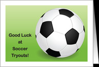 Good Luck, Soccer Team Tryouts card - Product #1098532