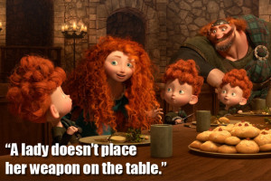 Disney Brave Movie Quotes Brave Movie Quotes Brave Movie