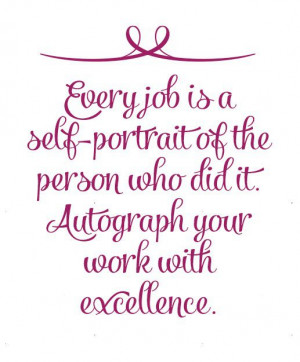 roald dahl quotes | Every job is a self-portrait of the person who did ...
