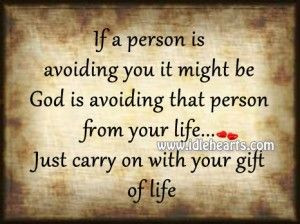 Just Carry On With Your Gift Of Life