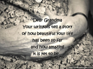 Sweet birthday quote for grandma about old age and wrinkles