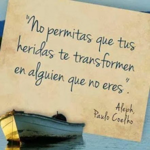 ... Paulo Coelho, Very True, In Spanish, Some Very, Spanish Quotes