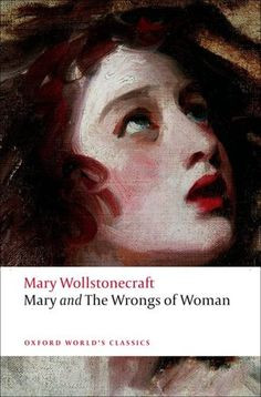 ... feminism was even a sparkle in its mothers' eyes Wollstonecraft was