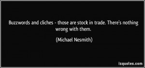 Michael Nesmith's quote #2