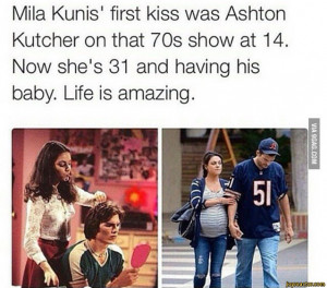 Mila Kunis' first kiss was Ashton Kutcher on that 70s show at 14. Now ...