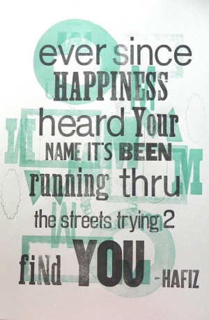 Ever since happiness heard your name... Letterpress poster from ...
