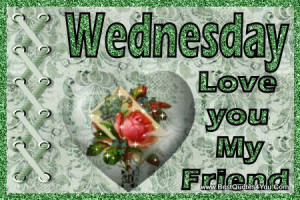Wednesday Love You My
