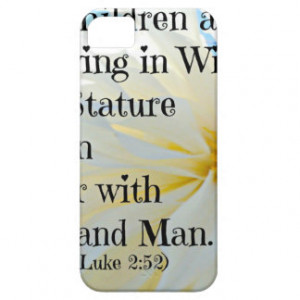 Luke Bible Verse My Children are growing in wisdom iPhone 5 Covers
