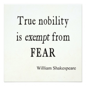 Shakespeare Quote True Nobility Exempt From Fear Custom Invitations