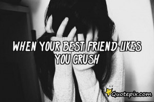 Friend Crush Quotes Download this quote