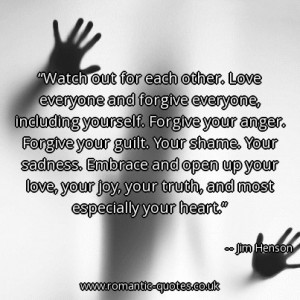 -for-each-other-love-everyone-and-forgive-everyone-including-yourself ...