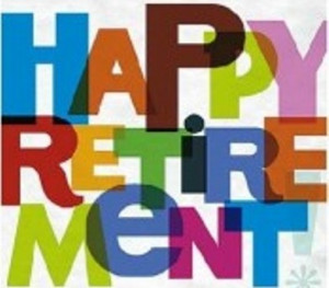 retired – goodbye tension, hello pension.