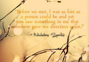 Nicholas sparks, quotes, sayings, before we met, love quote