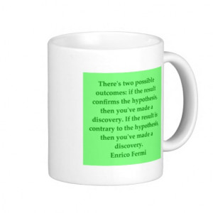 Enrico Fermi quote Coffee Mug