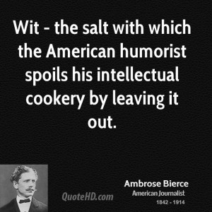 ... American humorist spoils his intellectual cookery by leaving it out