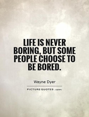 Boring Quotes