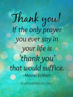 ... christian quotes amazing quotes spirituality meister eckhart thank you