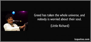 Greed has taken the whole universe, and nobody is worried about their ...