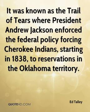 Quotes About Trail Of Tears