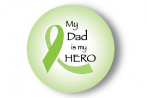 My DAD is my HERO!! This is for my dad fighting kidney cancer!