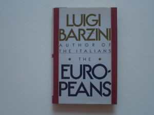 The Europeans by Luigi Barzini Scarce Signed 1st ed