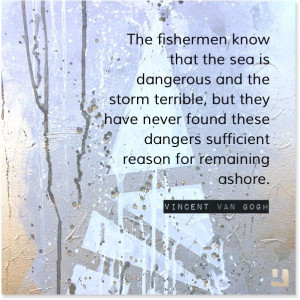 terrible, but they have never found these dangers sufficient reason ...