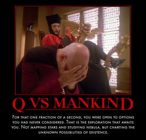 Star Trek) Q vs Mankind