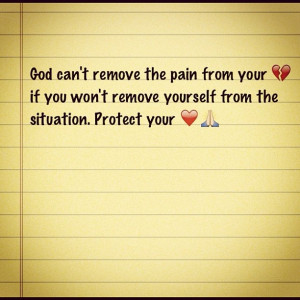 protect your heart, walk away