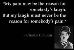 ... somebody's pain.