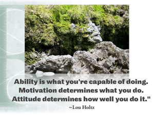 ... Photos of the Inspiring Quotes from Inspiring Figure: Lou Holtz Quotes
