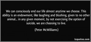 More Peter McWilliams Quotes