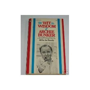 Archie Bunker Quotes To Edith
