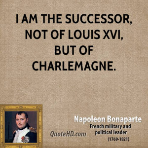 Napoleon Bonaparte Quotes