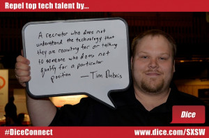 Repel top tech talent by hiring a recruiter who does not understand ...