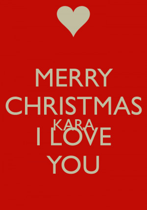 ... christmas i love you merry christmas and i love you christmas i love